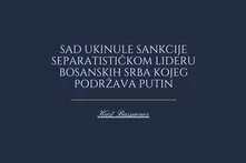 SAD ukinule sankcije separatističkom lideru bosanskih Srba kojeg podržava Putin
